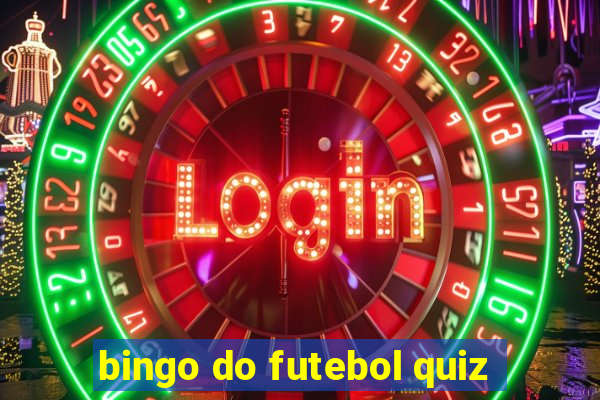 bingo do futebol quiz